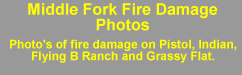 Middle Fork Photo's Fire Damage
